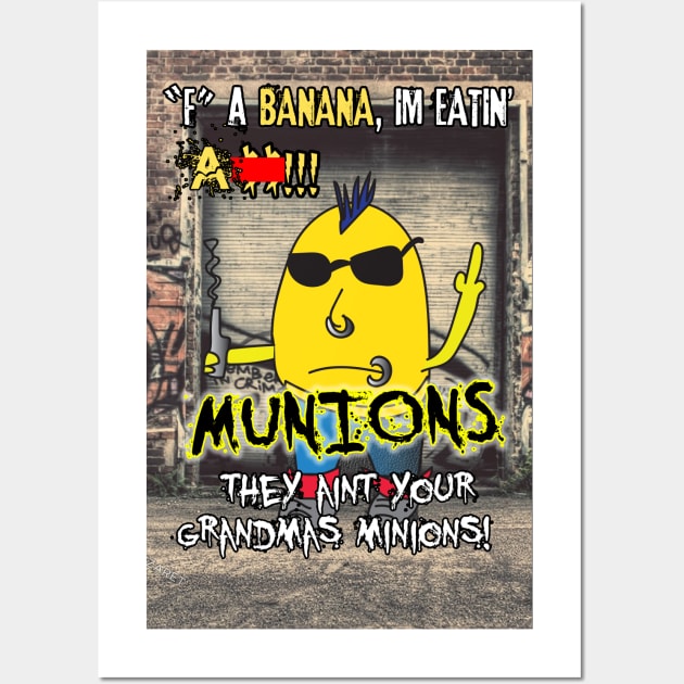 Munions Anti Banana Wall Art by tonyzaret